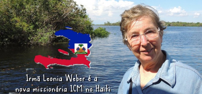 Irmã Leonia Weber é a nova missionária ICM no Haiti